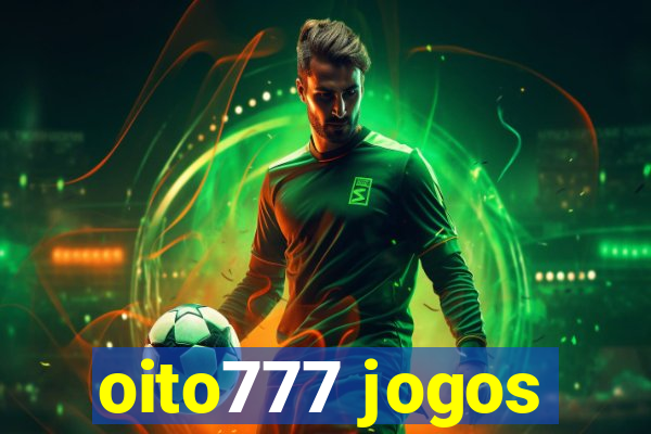 oito777 jogos